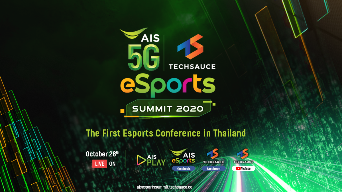 201020 KV EN AIS x Techsauce Esports Summit