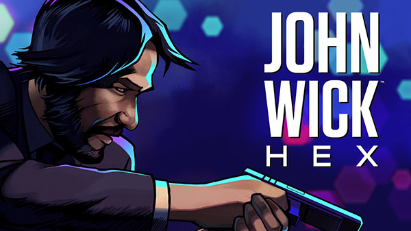 John Wick Hex 10 07 20