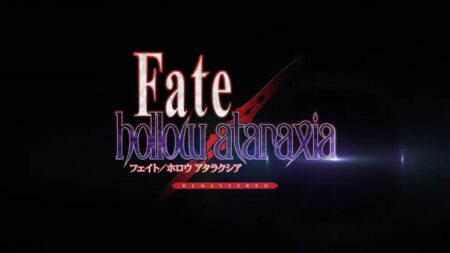 Fate hollow ataraxia REMASTERED Ann 05 17 25 1024x576 1