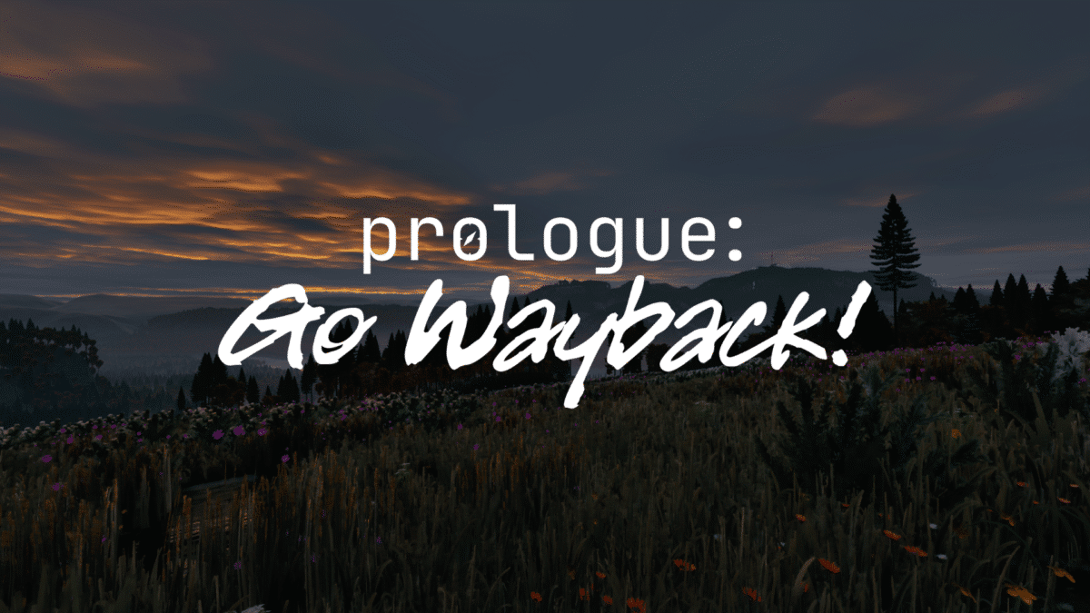 Key Art Prologue Go Wayback